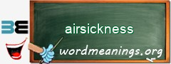 WordMeaning blackboard for airsickness